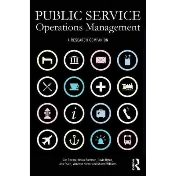 Public Service Operations Management: A Research Handbook (Hardcover)
