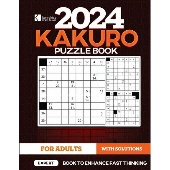 Kunlektra Brain Teaser 15 x 15 Kakuro Puzzle Book for Adults, (Paperback)