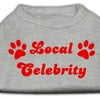 Pet Dog Cat Shirt Screen Printed, Local Celebrity