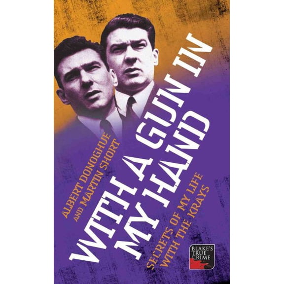 Pre-Owned With a Gun in My Hand : Secrets of My Life with the Krays (Paperback)