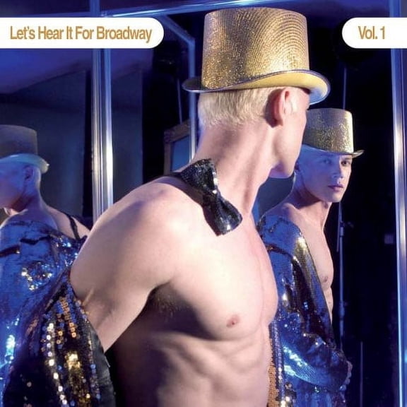 Various Artists - Let's Hear It For Broadway - Electronica - CD