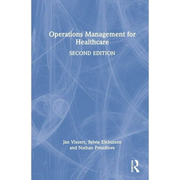 Operations Management for Healthcare, (Hardcover)