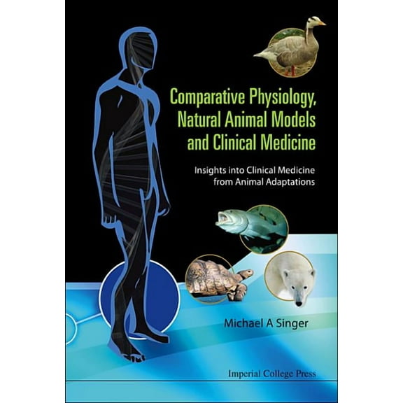 Comparative Physiology, Natural Animal..., (Hardcover)