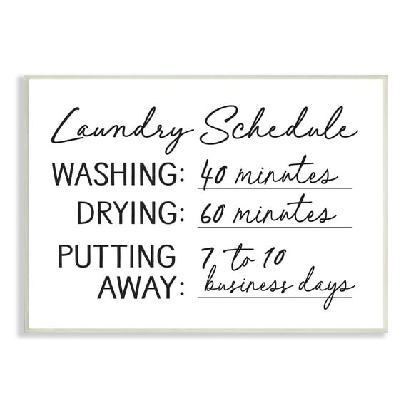 Stupell Industries Laundry Schedule Witty Text Casual Home Sign Graphic Art Unframed Art Print Wall Art, Design by Lettered and Lined