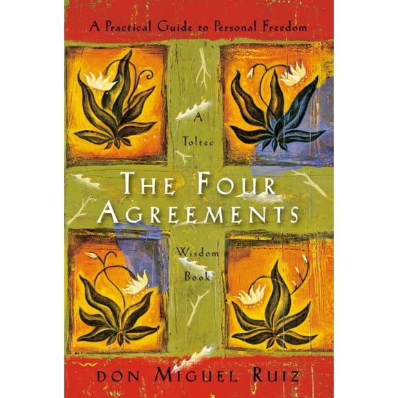 Pre-Owned The Four Agreements: A Practical Guide to Personal Freedom (Hardcover) 1934408654 9781934408650