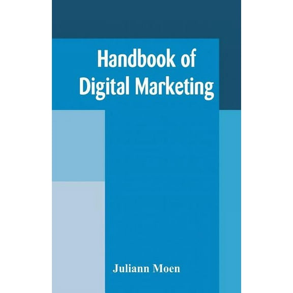 Handbook of Digital Marketing, (Paperback)