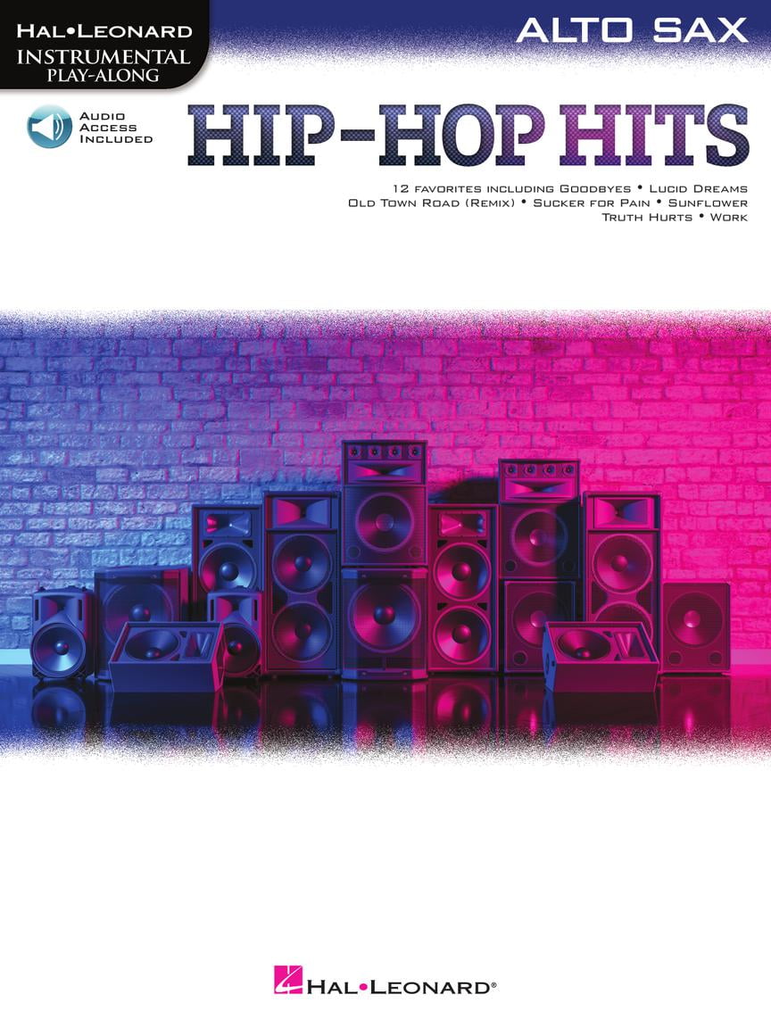 Hip Hop Hits For Alto Sax Various Instrumental Play Along Alto Sax Sheet Music Songbook Walmart Com Walmart Com