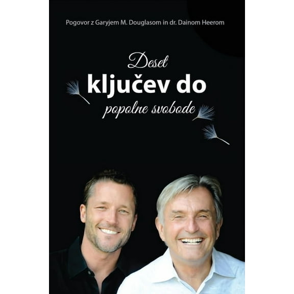 Deset ključev do popolne svobode (Slovenian) (Paperback)