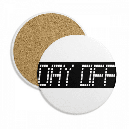 

Holiday Starts Day Off Coaster Cup Mug Tabletop Protection Absorbent Stone