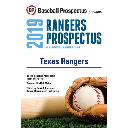 Texas Rangers 2019 : A Baseball Companion