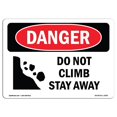 thumbnail image 1 of SignMission OS-DS-A-1824-L-2093 18 x 24 Po Signe de Danger OSHA - Ne Pas Monter Rester Loin, 1 of 1
