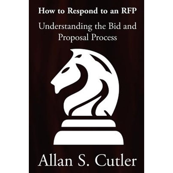 Pre-Owned Understanding the Bid and Proposal Process