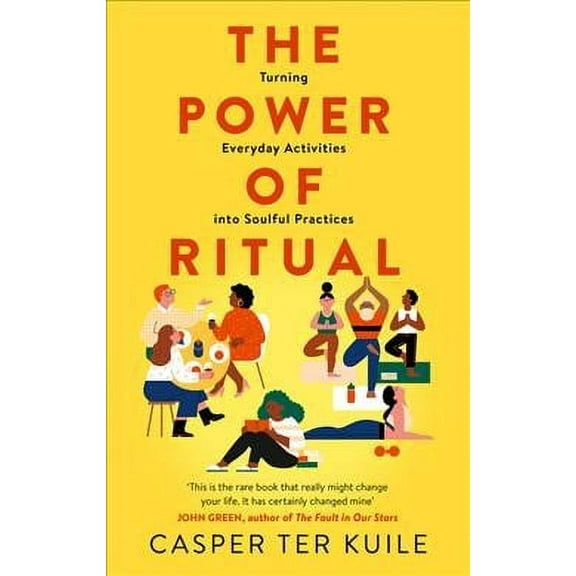 The Power of Ritual