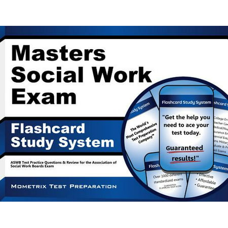 Masters Social Work Exam Flashcard Study System : Aswb Test Practice Questions and Review for the Association of Social Work Boards