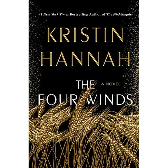 Pre-Owned The Four Winds (Hardcover) 1250178606 9781250178602