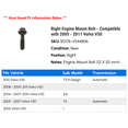 thumbnail image 2 of Right Engine Mount Bolt - Compatible with 2005 - 2011 Volvo V50 2006 2007 2008 2009 2010, 2 of 2