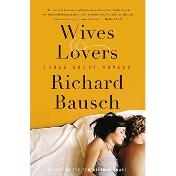 Pre-Owned Wives & Lovers: Three Short Novels (Paperback) 0060571837 9780060571832