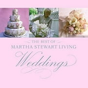 Pre-Owned The Best of Martha Stewart Living: Weddings, Hardcover 084872352X 9780848723521 Martha Stewart Living Magazine