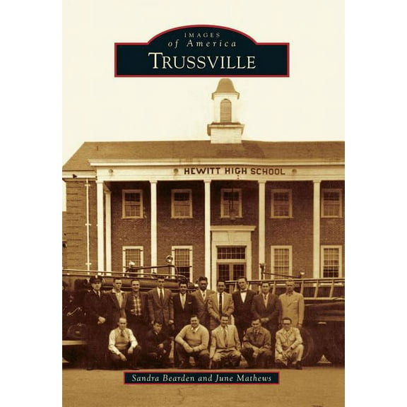 Images of America: Trussville (Paperback)