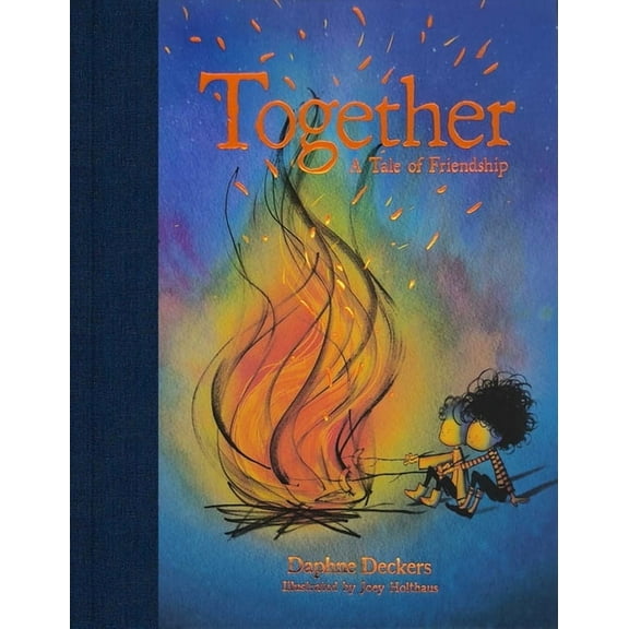 Together: A Tale of Friendship, (Hardcover)