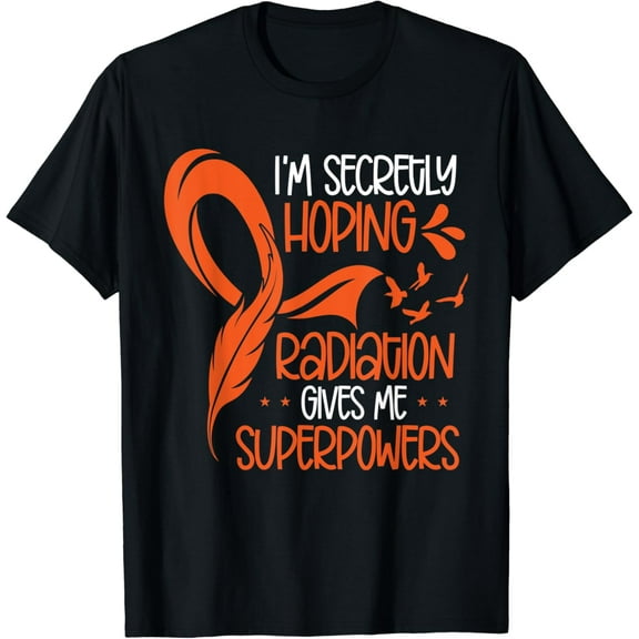 I'm Secretly Hoping Radiation Gives Me Superpowers T-Shirt mens t shirt，black，women，funny，misfits，men，journey