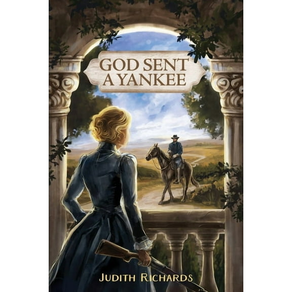 God Sent a Yankee, (Paperback)