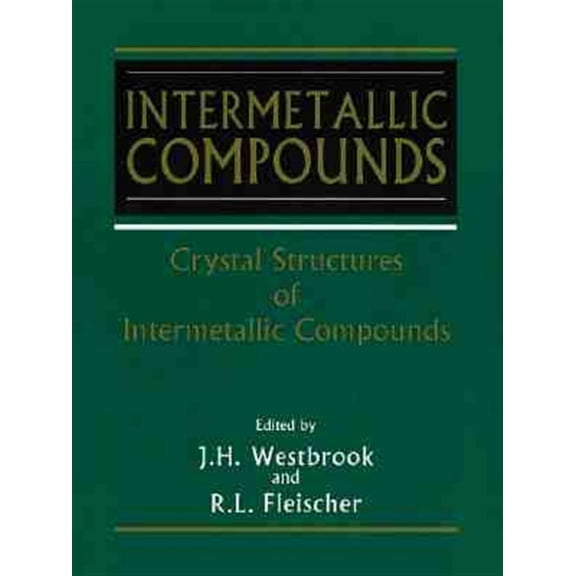 Pre-Owned Intermetallic Compounds, Crystal Structures of, (Paperback)