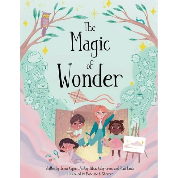 The Magic of Wonder, (Paperback)