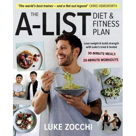The A-List Diet & Fitness Plan (Best Diet Plan For Men To Get Abs)