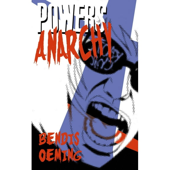 Powers: Anarchy (Paperback)