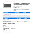 thumbnail image 2 of A/C Condenser 1 - Compatible with 2015 - 2021 Lexus NX300h 2.5L 4-Cylinder - Autopart Premium, 2 of 2