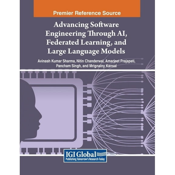 Advancing Software Engineering Through AI, Federated Learning, and Large Language Models, (Paperback)