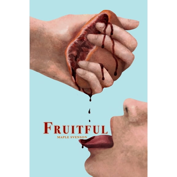 Fruitful, (Paperback)
