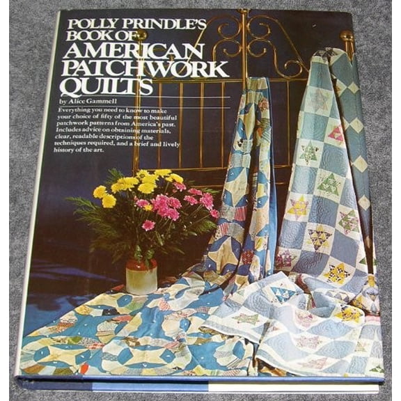Pre-Owned Polly Prindle's book of American patchwork quilts, (Hardcover) 0448013320 9780448013329