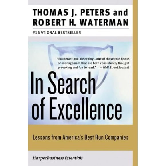 En Recherche d'Excellence : les Leçons des Meilleures Entreprises d'Amérique (Collins Business Essentials)