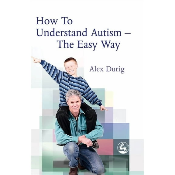 How to Understand Autism Easy Way (Paperback)
