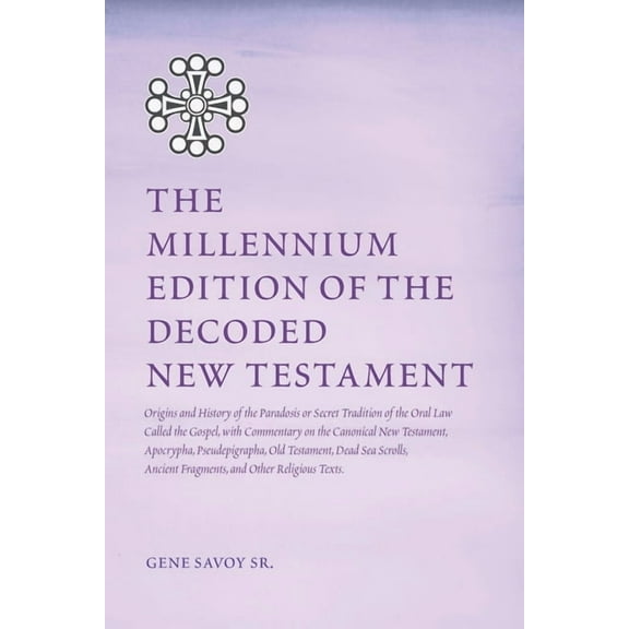 The Millennium Edition of The Decoded New Testament, (Paperback)
