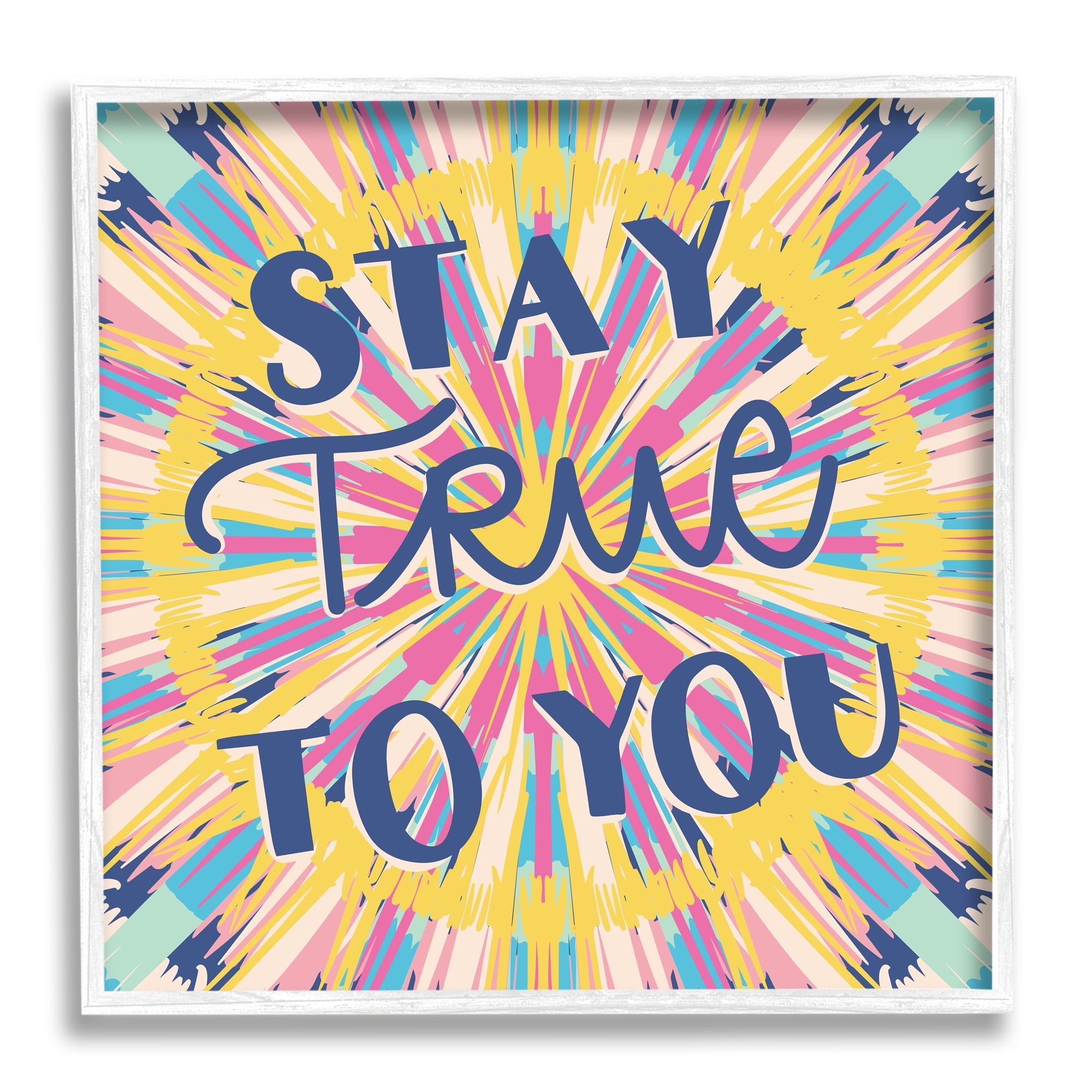 Stupell Industries Stay True To You Bold Motivational Tie Dye Pattern Graphic Art White Framed Art Print Wall Art, Design by Caroline Alfreds