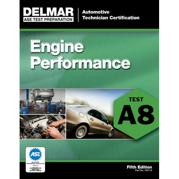 Pre-Owned Engine Performance: Test A8 (Paperback) 1111127107 9781111127107
