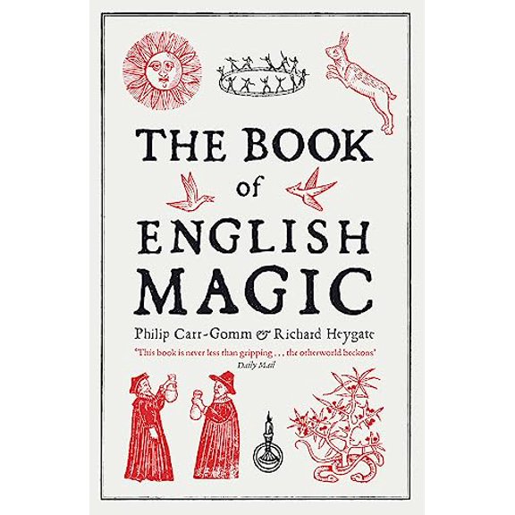 Pre-Owned The Book of English Magic. Philip Carr-Gomm & Richard Heygate (Paperback) 1848540418 9781848540415