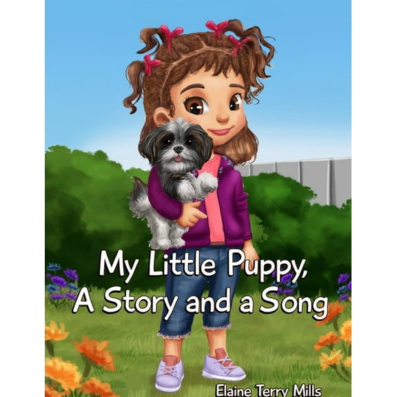 My Little Puppy, A Story AND a Song, (Paperback)