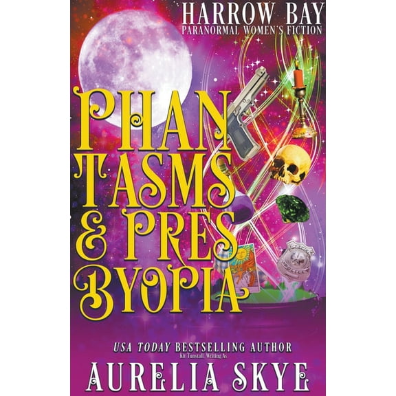 Harrow Bay Phantasms & Presbyopia, Book 5, (Paperback)