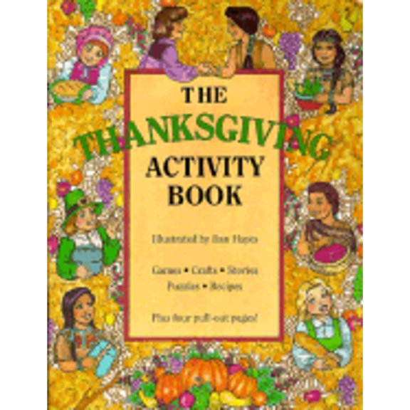 Pre-Owned The Thanksgiving Activity Book (Paperback) 0824985508 9780824985509