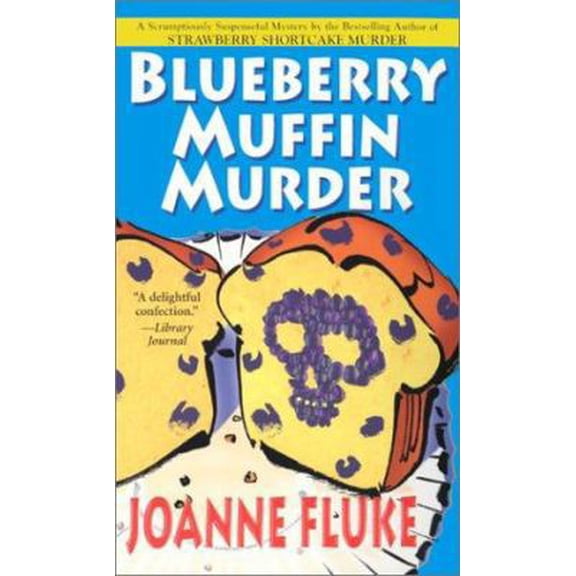Pre-Owned Blueberry Muffin Murder (Paperback) 1575667223 9781575667225