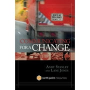 Pre-Owned Communicating for a Change (Hardcover 9781590525142) by Andy Stanley, Lane Jones