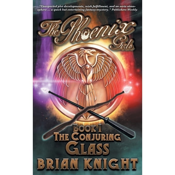 Phoenix Girls The Phoenix Girls: The Conjuring Glass, Book 1, (Paperback)