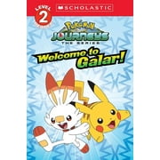 REBECCA SHAPIRO Scholastic Reader, Level 2: Welcome to Galar! (Pokmon: Scholastic Reader, Level 2): Volume 1 (Paperback)