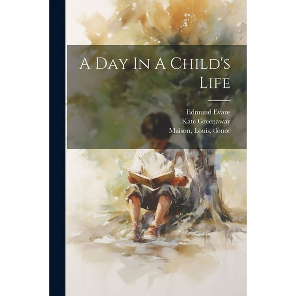 A Day In A Child's Life (Paperback)