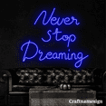 thumbnail image 2 of Craftnamesign Never Stop Dreaming Neon Sign for Bedroom Wall Art Office Decor, 2 of 5