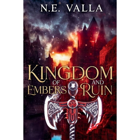 Kingdom of Embers and Ruin, (Paperback)